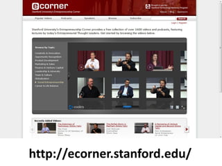 http://ecorner.stanford.edu/
 