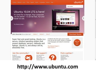 http://www.ubuntu.com
 