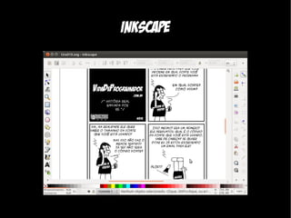 Inkscape
 