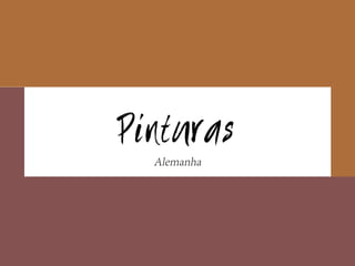 Pinturas
 