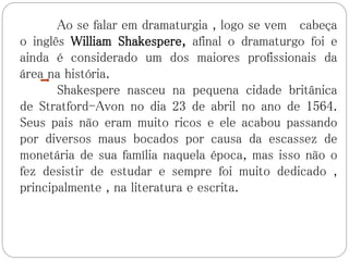 Slide - Vida e Obras de Shakespeare