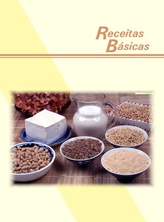 Receitas
 Básicas
 