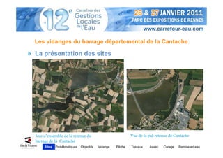 Les vidanges du barrage départemental de la Cantache

La présentation des sites




Vue d’ensemble de la retenue du                             Vue de la pré-retenue de Cantache
barrage de la Cantache
     Sites   Problématiques   Objectifs   Vidange   Pêche   Travaux   Assec   Curage   Remise en eau
 