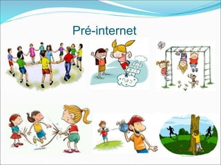 Pré-internet 
 