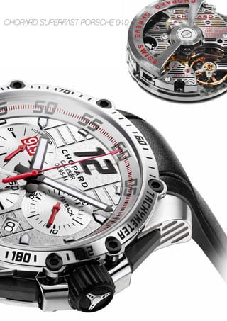 Chopard Superfast Porsche 919
 