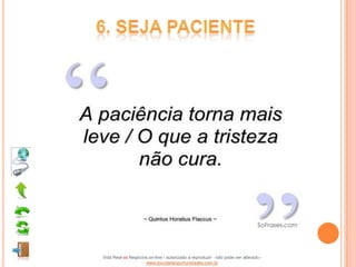 Vida Real vs Negócios on-line - autorizado a reproduzir - não pode ser alterado -
                    www.escoladeoportunidades.com.br
 