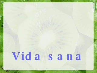 Vida sana 