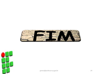 24gomes@professor.sp.gov.br
 