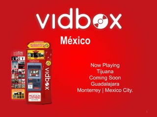México
Now Playing
Tijuana
Coming Soon
Guadalajara
Monterrey | Mexico City.
1
 