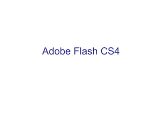 Adobe Flash CS4 