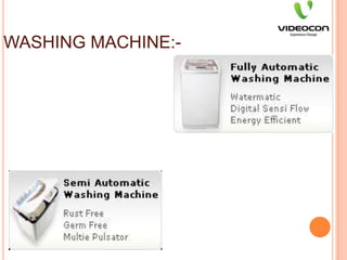 WASHING MACHINE:-