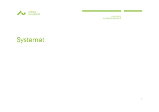 AARHUS
   UNIVERSITET
                         STINNE BILLE
                 ALUMNEKOORDINATOR




Systemet




                                        5
 