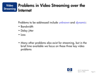 Video Communications and Video Streaming | PDF