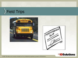 Field Trips 