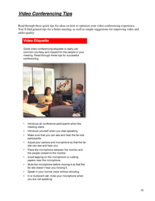 Videoconference Use Guide Video Conferencing Equipment Guide | PDF