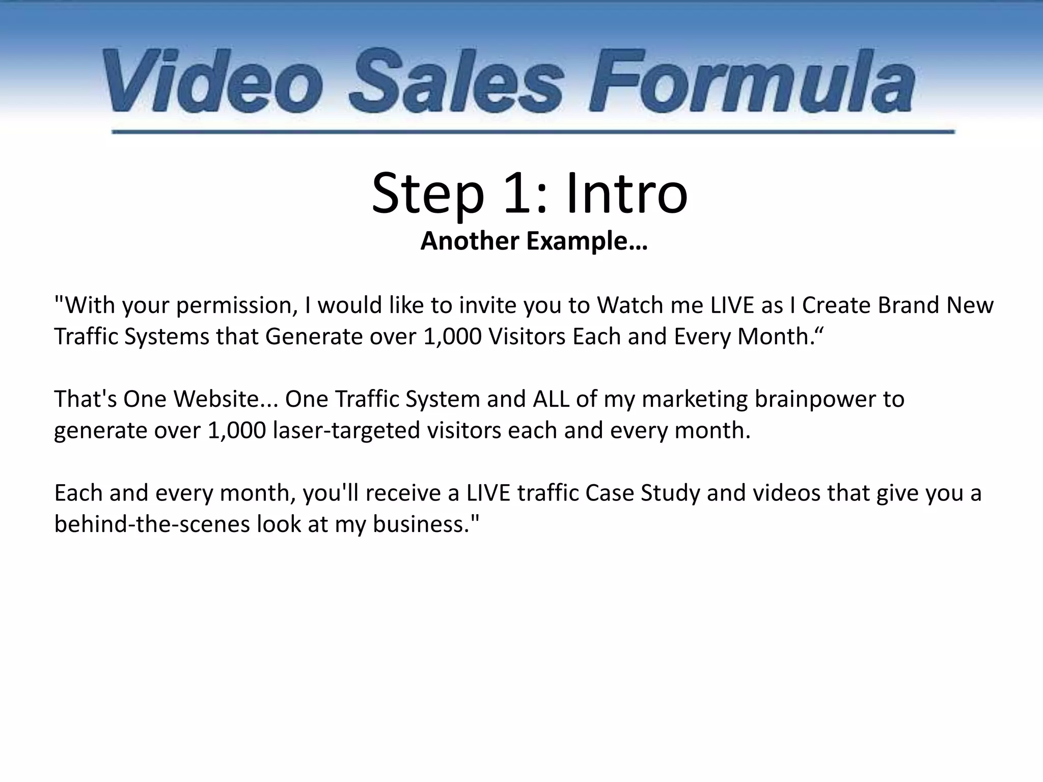 Step 1: Intro“Who Else Wants to Create Highly Profitable Products in Less than 48 Hours”