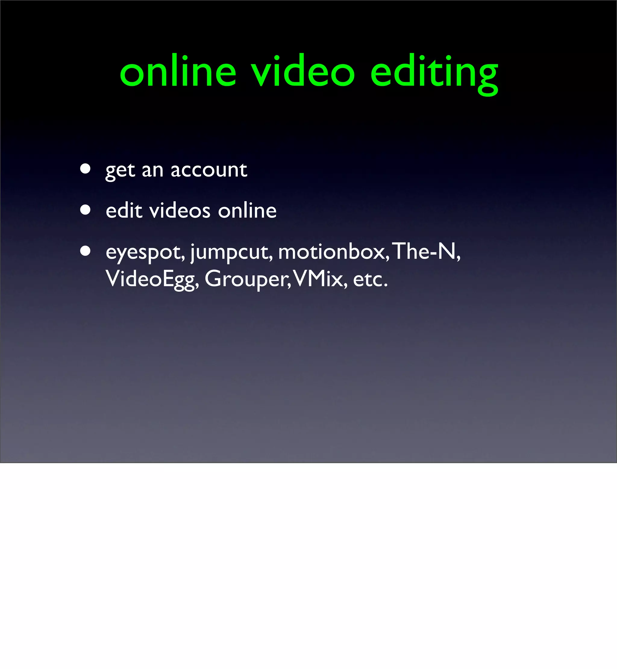 Video on the Web - the longer version