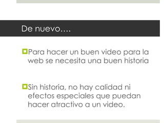 Video online. Técnicas | PPT