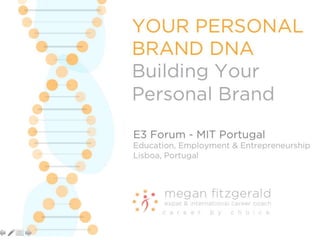 VIDEO:  Your Personal Brand DNA - Portugal Presentation