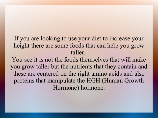 food can that growth hormone increase Taller To Make You Foods Grow