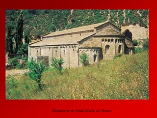 Monasterio de Santa María de Obarra

 