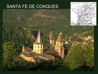 SANTA FE DE CONQUES

 