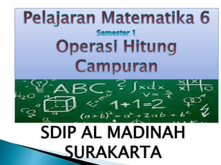 SDIP AL MADINAH
SURAKARTA
 