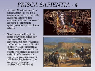 La ricerca di Newton: Prisca Sapientia - Prisca Theologia