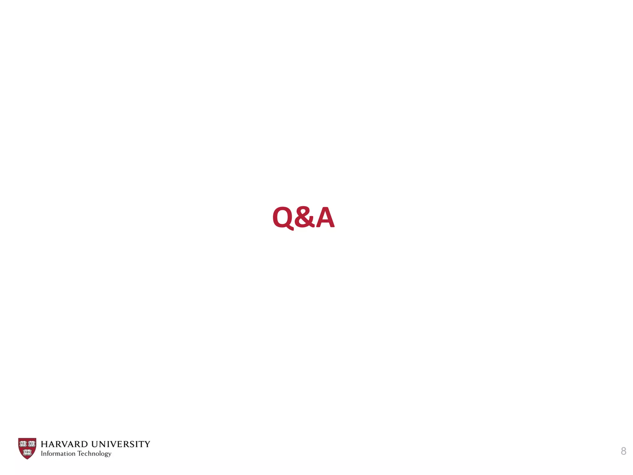 Q&A
8
 