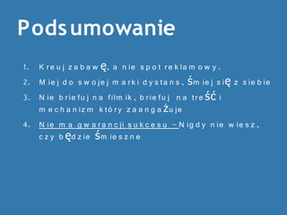 VIDEOADcamp ?mieszne filmiki w marketingu wirusowym Kamil Dmowski