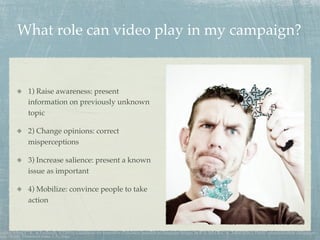 Video Advocacy Tips