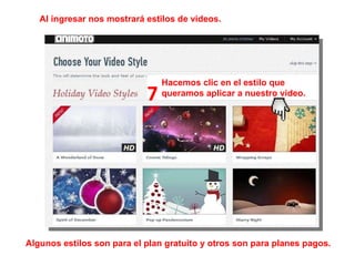 7 Al ingresar nos mostrará estilos de videos.  Algunos estilos son para el plan gratuito y otros son para planes pagos. Hacemos clic en el estilo que  queramos aplicar a nuestro video. 