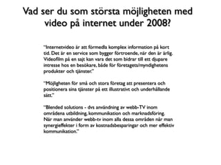 Videobaren 2008-06-10