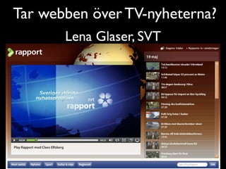 Videobaren 2008-06-10