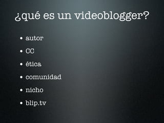 Videoblogging