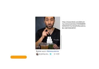 https://www.tiktok.com/@dr.jim
my.mohamed/video/7203068090
920324357?q=tiktok%20academy
&t=1687438148767
 