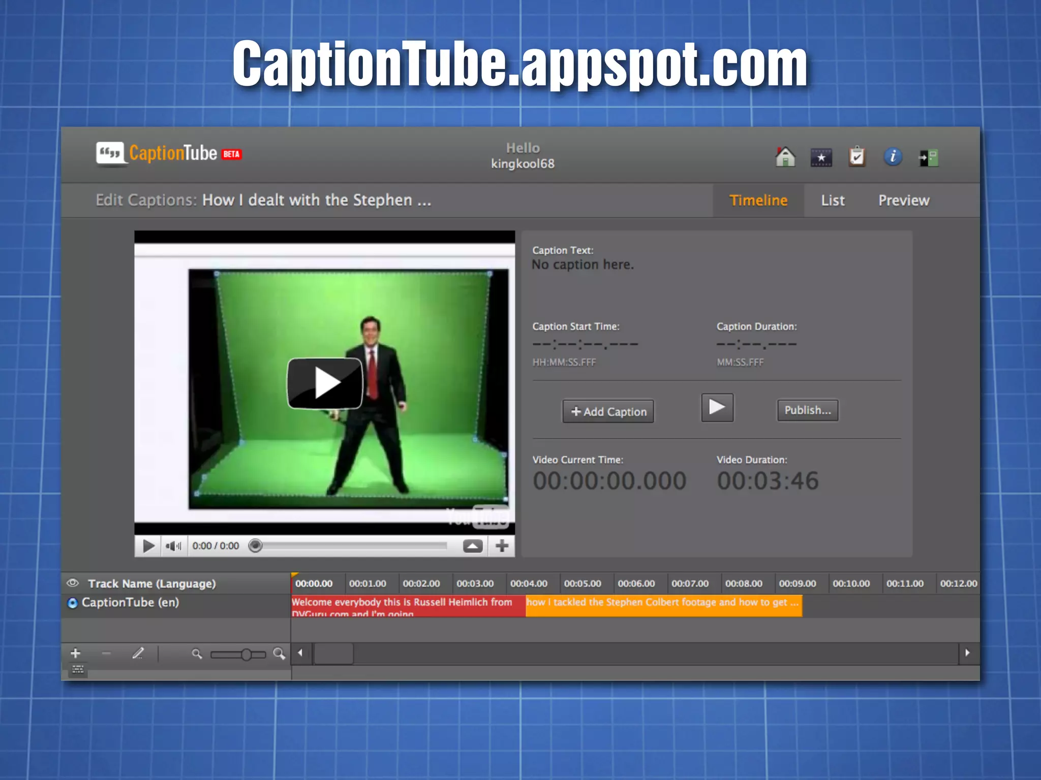 CaptionTube.appspot.com
 