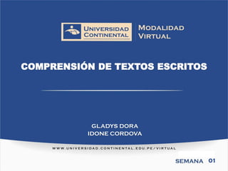 COMPRENSIÓN DE TEXTOS ESCRITOSGLADYS DORAIDONE CORDOVA 
01  