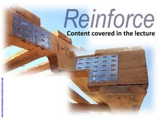 Http://www.Palletplates.Com/gfx/reinforce.Jpg




                                                Content covered in the lecture
 