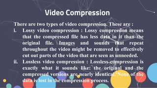 Video compression | PPTX