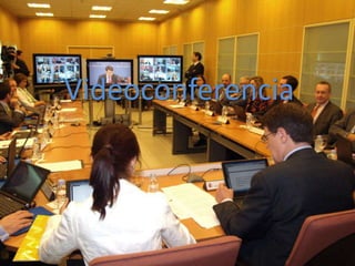 Videoconferencia 