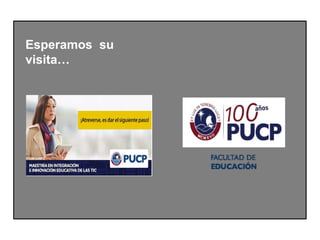 Esperamos su
visita…
 