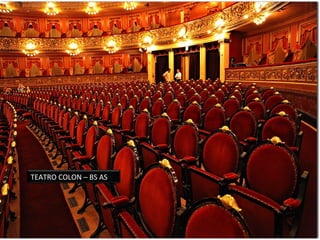 TEATRO COLON – BS AS
 