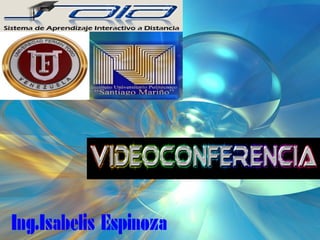 Videoconferencia, p.s.m puerto ordaz