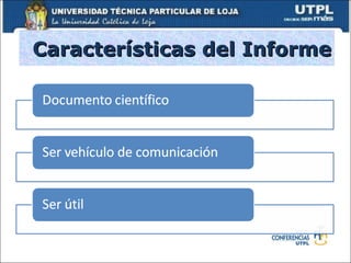Características del Informe 