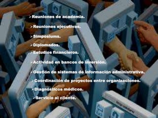 Reuniones de academia.