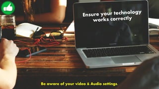 Be aware of your video & Audio settings.