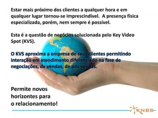 proximidade
no pré e pós vendas = resultados

 