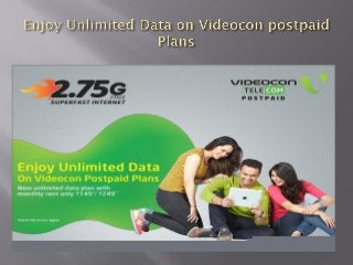 Videocon unlimited postpaid plans
