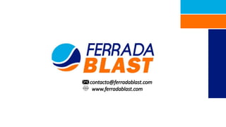 contacto@ferradablast.com
www.ferradablast.com
 
